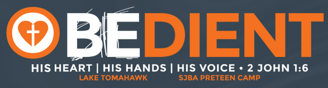 SJBA Preteen Camp 2026: OBEDIENT